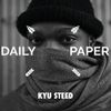 KYU STEED X Daily Paper