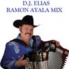 DJ Elias - Ramon Ayala Mix