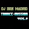 DJ BEN MADRID - Trance-Mission Vol.9