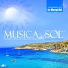 Musica del Sol Vol.4 - Chillout Continuous mix by Marga Sol [M-Sol Records]