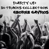 Party Up{30 Tracks Collection}(George Gavros)