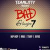 TeamLitty Presents Bad & Boujee Volume 7 mixed by myself DJ Monique B & Dan Willow 