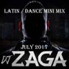 Latin / Dance MiniMix - July 2017