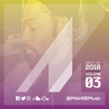 MAHREMusic - Vol. 3 (Best of 2018  - Hip-Hop, R'n'B & Afrobeat)