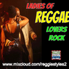 Reggie Styles Ladies Of Reggae Lovers Rock