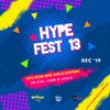 Dj Tiesqa Hype Fest 13