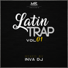 Latin Trap Mix Vol. 1 by Inva Dj M.R - 2017