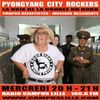 평양 City Rockers #161 - #ANTIFA (03-06-2020)