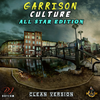 DJ DOTCOM_PRESENTS_GARRISON CULTURE (ALL STAR EDITION) MIXTAPE_VOL.1 {CLEAN VERSION)