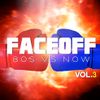FaceOff_ 80's vs. Now, Vol. 3