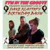 FTM IN THE GROOVE PRESENTS DAVE FLATTOP'S BIRTHDAY BASH WITH SPECIAL GUESTS