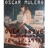 Oscar Mulero - Live @ Over Drive, Paseo de Extremadura, Madrid - NocheBuena (24.12.1993) Cara A