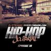 Hip Hop Journal Episode 16 w/ DJ Stikmand