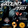 Ground Zero - Day 2 - DJ Vekked