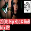 Best of 2000s Best Of Hip Hop RnB Oldschool Summer Club Mix #9 - Dj StarSunglasses