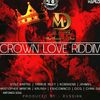CROWN LOVE RIDDIM MIX BY DJ MASHA