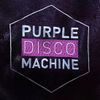 The Best Of Purple Disco Machine Mix 