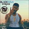 BLACK WAVE - EPISODE 1 |URBAN Exclusive 2019| MIXED BY DJBLACK