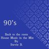 90`s Back to the roots House Music Mix