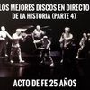 LOS MEJORES DISCOS EN DIRECTO DE LA HISTORIA parte 4 (2a. hora) Acto de Fe 3 mayo, 2020