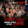 Bárány Attila - Live Mix @ Dance I Said - Egoist BarClub - Debrecen - 2023.02.04.