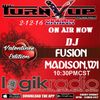 Dj fusion - vol.8  2-12-16 violator all star djs  the turn up show