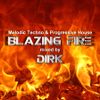 BLAZING FIRE (September 2022) mixed by Dirk