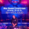 12. Mac Queen Livestream DJ Jordy 30-05-2020