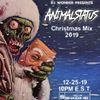 DJ Wonder Presents:  AnimalStatus Christmas Mix 2019