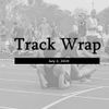 Track Wrap-July 2-Ahmed, Knight, Debues-Stafford Run Pre, Pan-Am Team Selected, Butterworth Runs SB