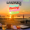 Monday Morning Breakfast Show 5 - @DJMYSTERYJ Radio
