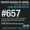 Deeper Shades Of House #657 w/ exclusive guest mix by KLINKE AUF CINCH