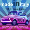 MADE IN ITALY vol.1 italo disco 80s (Gazebo,Valerie Dore,Tony Pacino,Ryan Paris,Mina,Pino d'Angio,.)