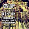 Planet Groove IN THE MIX #70/ Soul Funk Disco Reworks Mixtape/ Radio Venere Sassari/ 07 05 21