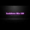 Lockdown Mix 120 (90s Nostalgia)