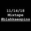 #Blahkaespins Mixshow 2018 Hiphop, Rnb, and Dancehall