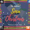 Stallion Soca Christmas (SOCA 2020 MIX)