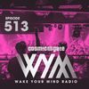 Cosmic Gate - WAKE YOUR MIND Radio Episode 513