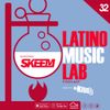 Latino Music Lab EP. 32 ((Ft. DJ Skeem))