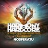 Nosferatu - Harmony of Hardcore 2022 Warm-up mix