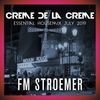 FM STROEMER - Creme De La Creme Essential Housemix July 2019 | www.fmstroemer.de