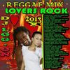 DJ LOG-ON - LOVERS ROCK REGGAE MIX