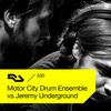 RA.530 Motor City Drum Ensemble vs Jeremy Underground