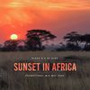 Alexo B & Dj Alex - Sunset In Africa (Promotional Mix May 2020)