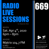 Radio Live Sessions 669 (04/Apr/2020)