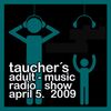 Taucher´s adult-music radio show @ensonic.fm 05april 2009