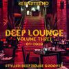 DEEP LOUNGE Volume THREE - Stylish Deep House Grooves - 01-2020