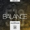 BALANCE - Show #518 (Hosted by Spacewalker)