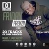 @DJDAYDAY_ / #FridayFrenzyMix 004 [R&B | HIP HOP | AFRO BASHMENT | GRIME]