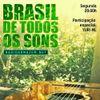 Brasil de Todos os Sons com Yuri ML (22.08.16)